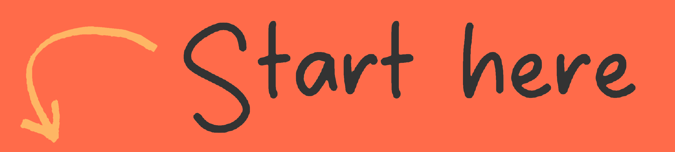 Start Here
